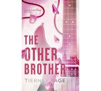 The Other Brother: a must-read, slow-burn, forbidden romance for 2025 that's spicy and addictive