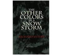 The Other Colors In A Snow Storm