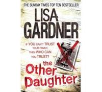 The Other Daughter Gardner, Lisa (Auteur)
