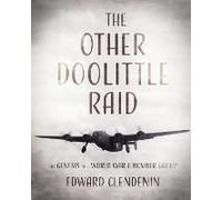 The Other Doolittle Raid
