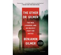 The Other Dr. Gilmer