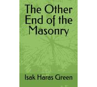 The Other End of the Masonry