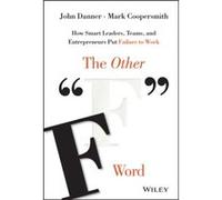 The Other F Word by Mark Coopersmith John Danner - Mark Coopersmith (Auteur)