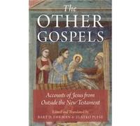 The Other Gospels by Edited and translated by Bart D Ehrman Edited and translated by Zlatko Plese Paperback Book Edited and translated by Bart D Ehrman Edited and translated by Zlatko Plese (Auteur)