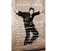 The Other Great Depression by Richard Lewis Richard Lewis (Auteur)