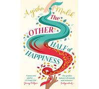 The Other Half of Happiness: The laugh-out-loud queen of romantic comedy returns