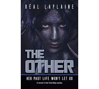 The Other: Her past Life Won't Let Go