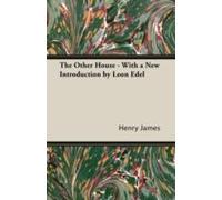 The Other House - With A New Introduction By Leon Edel