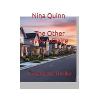 The Other Lives ~ Claire: A Domestic Thriller