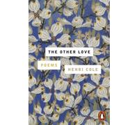 The Other Love Poems - Henri Cole - Penguin - ebook (ePub) - Livre