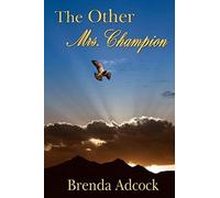 The Other Mrs. Champion