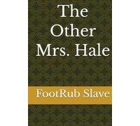 The Other Mrs. Hale