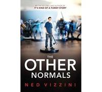 The Other Normals - [Version Originale] Ned Vizzini (Auteur)