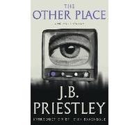 The Other Place And Other Stories Of The Same Sort (Valancourt 20th Century Classics)