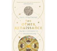 The Other Renaissance: From Copernicus to Shakespeare