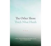 The Heart of Understanding: A New Translation of the Heart Sutra with Commentaries - [Livre en VO] Thich Nhat Hanh (Auteur)