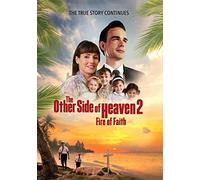 The Other Side Heaven 2: Fire of Faith