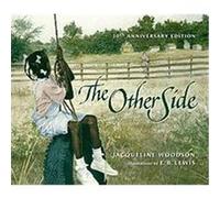 The Other Side Jacqueline Woodson (Auteur)