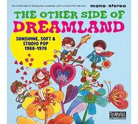The Other Side of Dreamland (Sunshine, Soft & Studio Pop 1966-1970)
