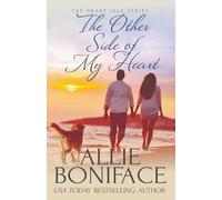 The Other Side of my Heart: An Age Gap Steamy Small Town Romance (Drake Isle Book 9)