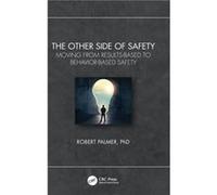 The Other Side of Safety by Robert Palmer Robert Palmer (Auteur)