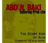 The Other Side of Slim, A Tribute to Slim Smith