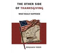 The Other Side of Thanksgiving: What Really Happened
