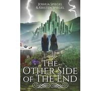 The Other Side of The End