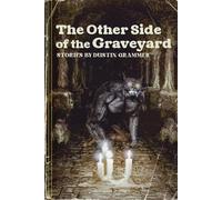 The Other Side of the Graveyard