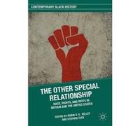 The Other Special Relationship - [Version Originale] Robin D G Kelley, Stephen Tuck (Auteur)