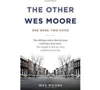 The Other Wes Moore Tavis (AFT) Smiley, Wes Moore (Auteur)