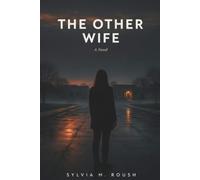 The Other Wife: A Novel