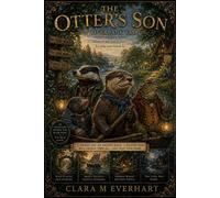 The Otter's Son The Hollow Universe - Clara M Everhart - Clara M Everhart - ebook (ePub) - Livre