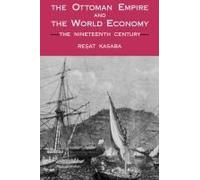 The Ottoman Empire And The World Economy