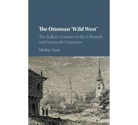The Ottoman "Wild West
