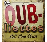 The Oubliettes - Lil' One-Arm