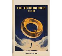 The Ouroboros Club