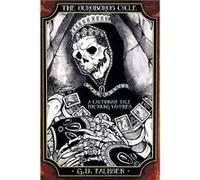 The Ouroboros Cycle, Book Two | G. D. Falksen G. D. FalksenG. D. Falksen (Auteur)