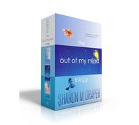 The Out of My Mind Trilogy (Boxed Set): Out of My Mind; Out of My Heart; Out of My Dreams