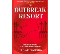 The OutBreak Resort: Our true intent is all for your delight