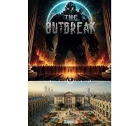 The Outbreak Tome 3