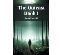The Outcast Book I
