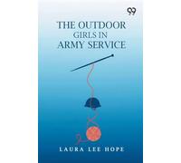 The Outdoor Girls In Army Service