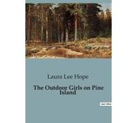The Outdoor Girls On Pine Island
