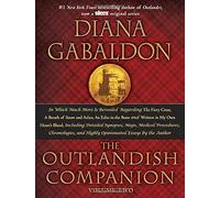 The Outlandish Companion, Volume 2: The Companion To The Fiery Cross, A Breath Of Snow And Ashes, An Echo In The Bone, And Written In My Own Heart's B