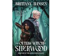 The Outlaw Witch of Sherwood