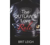 The Outlaw's Love Rule