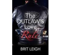 The Outlaw's Love Rule