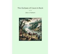The Outlaws of Cave-in-Rock