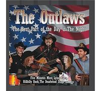The Outlaws - The Best Part Of The Day Is The Night